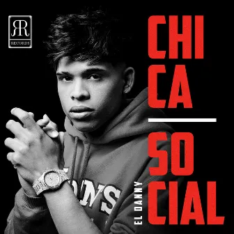 Chica Social by RR Records