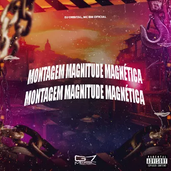 Montagem Magnitude Magnética by MC BM OFICIAL