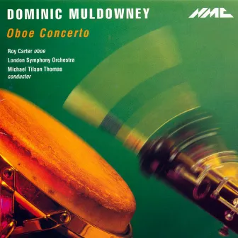 Dominic Muldowney: Oboe Concerto by Dominic Muldowney