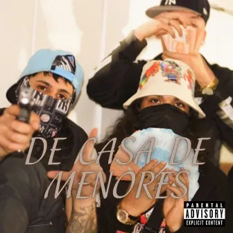 De Casa de Menores by Thief Mafia