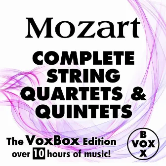 Mozart: Complete String Quartets and Quintets (The VoxBox Edition) by Barchet Quartet