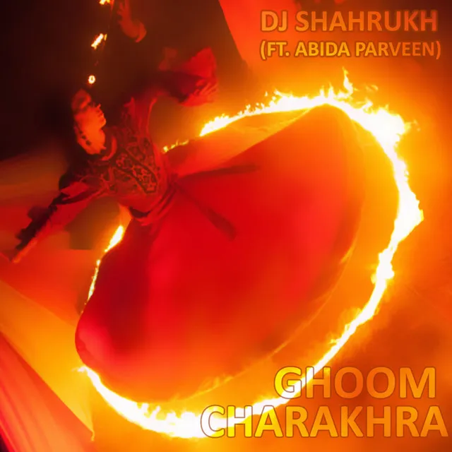 Ghoom Charakhra - Deep House Remix