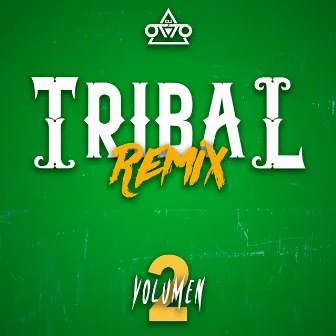 Tribal Remix, Vol. 2 by Dj Otto