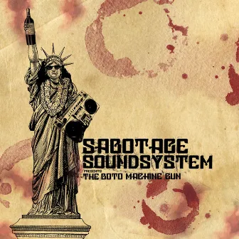 The Boto Machine Gun by Sabotage Soundsystem