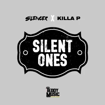 Silent Ones by Silencer