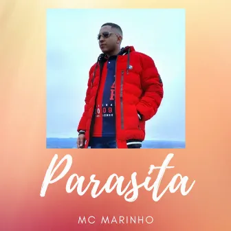 Parasita by MC Marinho