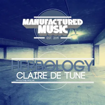 Claire De Tune by Herbology