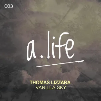 Vanilla Sky by Thomas Lizzara