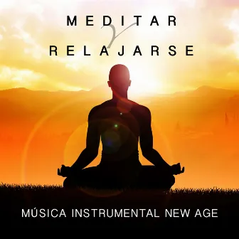 Meditar y Relajarse - Música Instrumental New Age by Unknown Artist