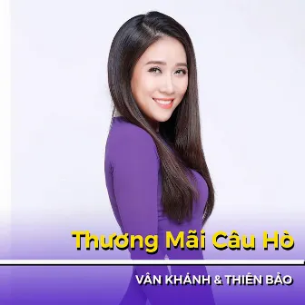 Thương mãi câu hò by Vân Khánh