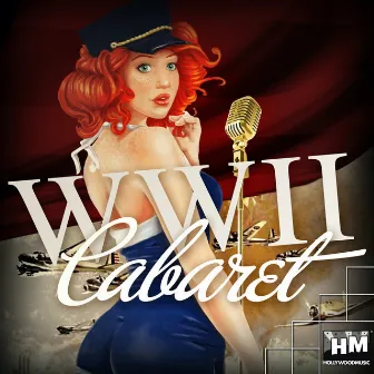 WWII Cabaret by Robert J Walsh