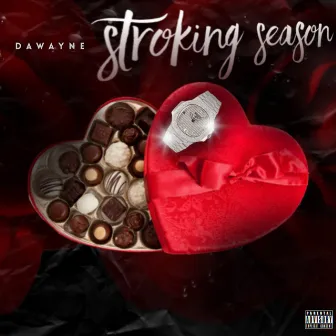 Stroking Season by Da