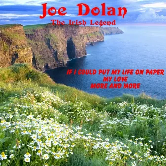 Joe Dolan: The Irish Legend by Joe Dolan