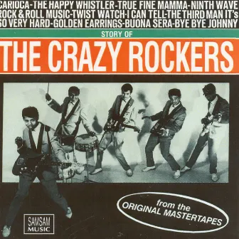 The Story Of by The Crazy Rockers