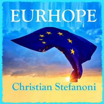 Eurhope by Christian Stefanoni