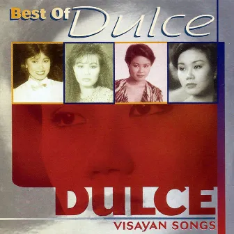 Best Of Dulce by Dulce