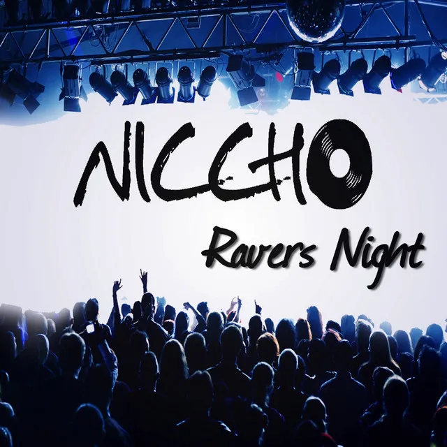 Ravers Night