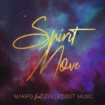 Spirit Move by Makpo