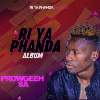 Ri ya phanda by ProwgeehSA