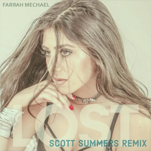 Lost (Scott Summers Remix)