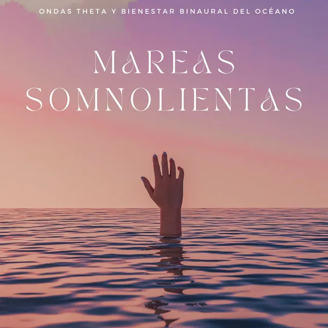 Mareas Somnolientas: Ondas Theta Y Bienestar Binaural Del Océano