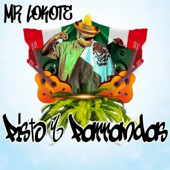 Pisto y Parrandas by Mr Lokote