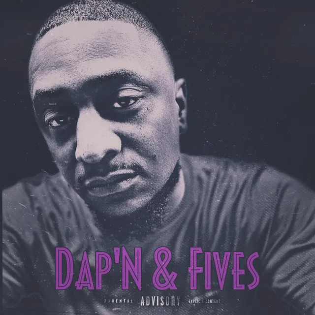 Dap’n & Fives