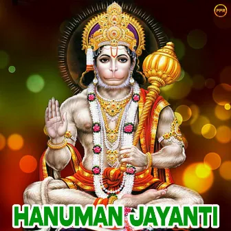 Hanuman Jayanti by Ramaiya Raj