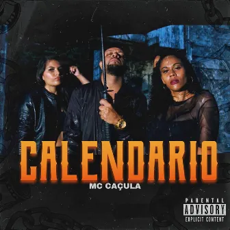 Calendario by Mc Caçula