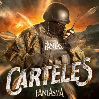 Carteles by El Fantasma