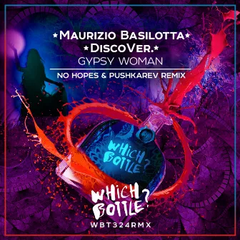 Gypsy Woman (No Hopes & Pushkarev Remix) by Maurizio Basilotta