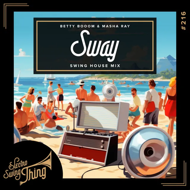 Sway - Swing House Extended Mix