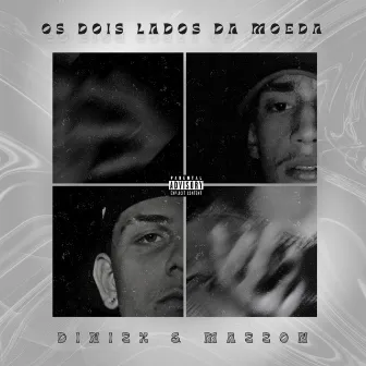 Os Dois Lados da Moeda by Mazzon