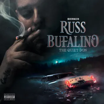 Russ Bufalino: The Quiet Don by Berner