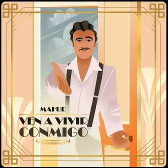 Ven a Vivir Conmigo by Mafud