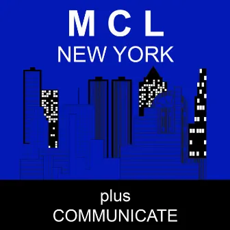 New York Plus Communicate by MCL Micro Chip League