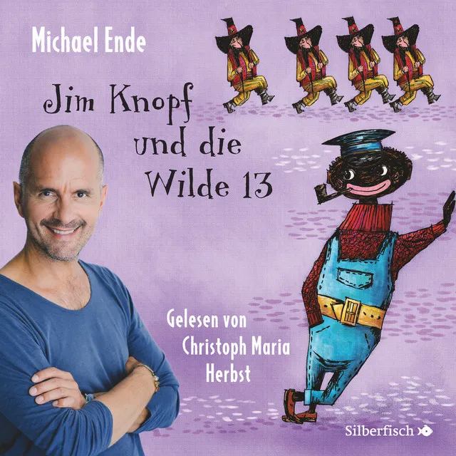 Jim Knopf und die Wilde 13 - Die ungekürzte Lesung