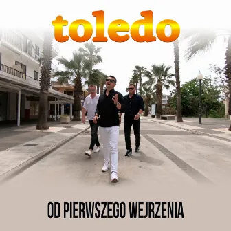 Od pierwszego wejrzenia by Toledo