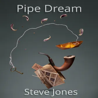 Pipe Dream by Steve Jones