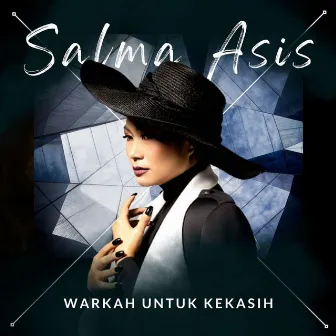 Warkah Untuk Kekasih by Salma Asis