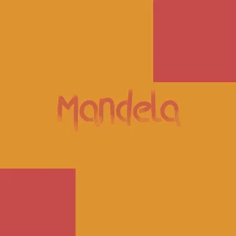 Mandela by Jaykel the Smooth