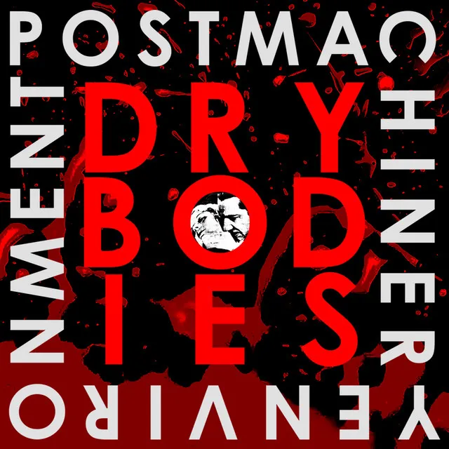 Dry Bodies - Remix