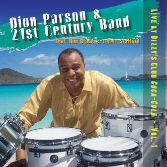 Live At Dizzy's Club Coca-Cola: Vol. 1 by Dion Parson