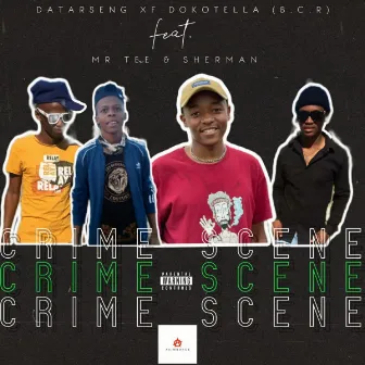 Crime Scene (Gqom Mix) by Datarseng XF Dokotella