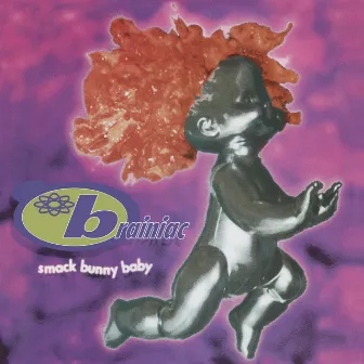 Smack Bunny Baby by Brainiac