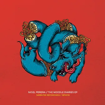 The Noodle Diaries EP by Nigel Perera