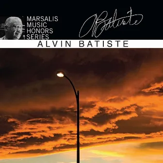 Marsalis Music Honors Alvin Batiste by Alvin Batiste