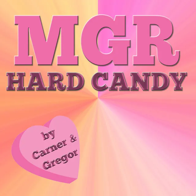 Hard Candy (feat. Carner and Gregor)