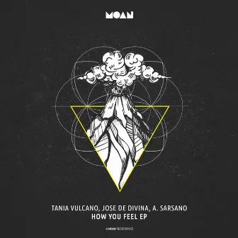 How You Feel EP by Tania Vulcano