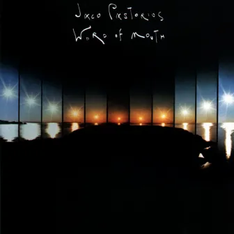 Word Of Mouth by Jaco Pastorius